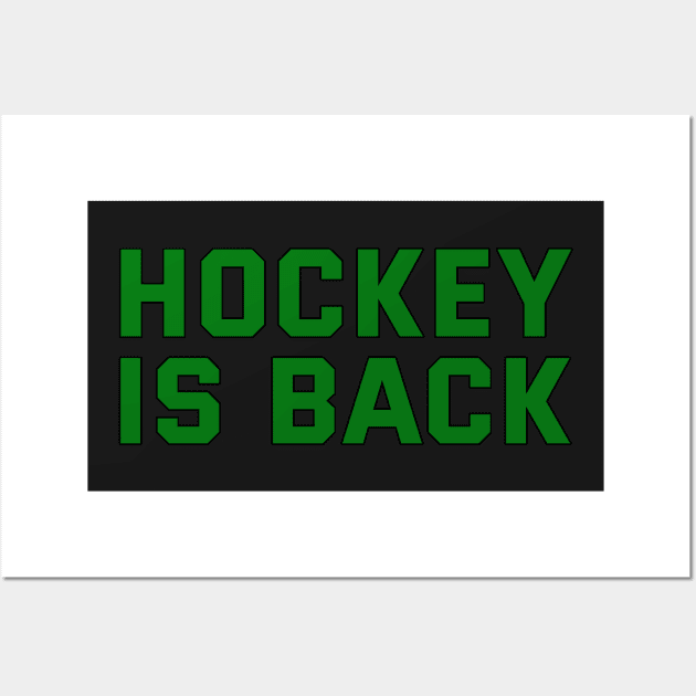 HOCKEY IS BACK Wall Art by HOCKEYBUBBLE